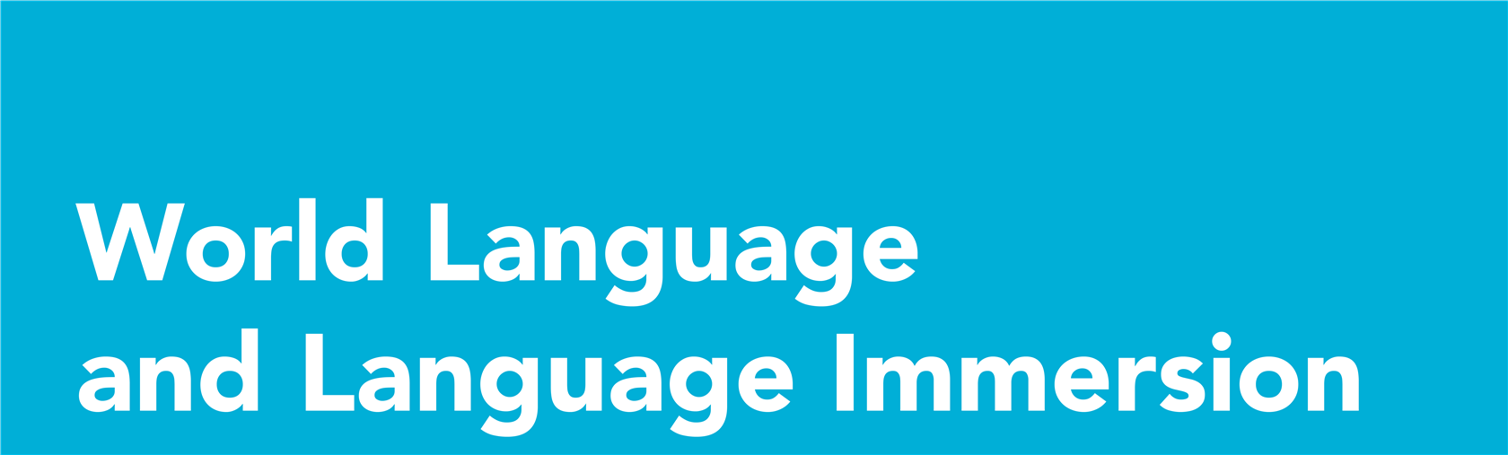 World Language and Language Immersion banner